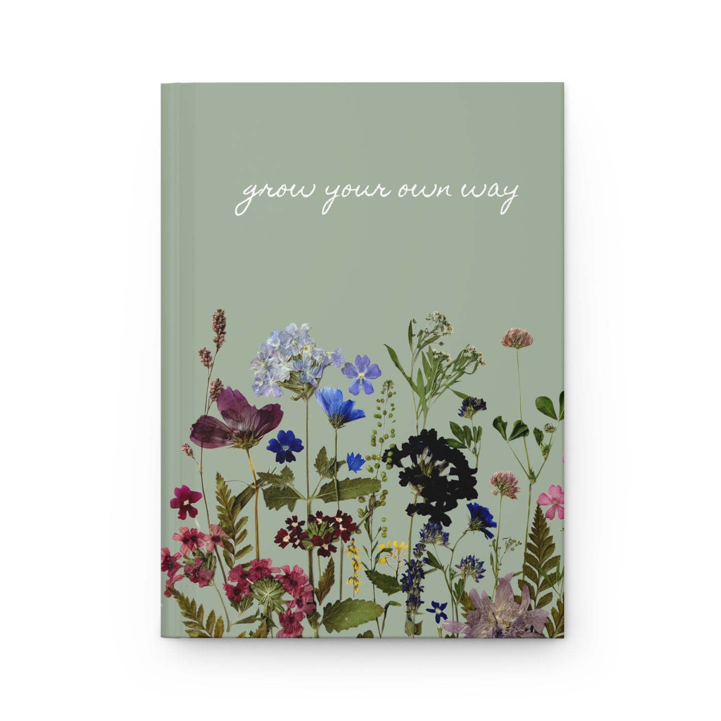 Journal - Hardcover Grow Your Own Way